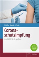A Effertz, Dennis A. Effertz, Martina Schiffter-Weinle - Coronaschutzimpfung