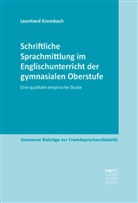 Leonhard Krombach - Schriftliche Sprachmittlung im Englischunterricht der gymnasialen Oberstufe