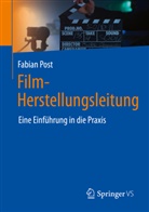 Fabian Post - Film-Herstellungsleitung