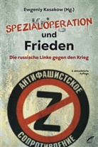 Ewgeniy Kasakow - Spezialoperation und Frieden