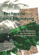 Friederike Oberkrome - Recherche und Erkundung