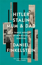 Daniel Finkelstein, Finkelstein Daniel - Hitler, Stalin, Mum and Dad