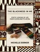 Michelle Dornor - The Blackness In Me