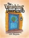 L. M. Haynes - The Vanishing Doorknob