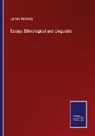 James Kennedy - Essays Ethnological and Linguistic