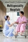 Princy A S - Allied Health Professionals in Multi specialty Hospitals