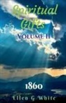 Ellen G, Ellen White - Spiritual Gifts Volume Two (1860)