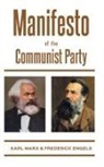 Frederick Engels, Karl Marx - Manifesto of the Communist Party