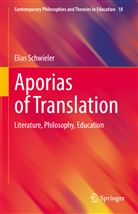 Elias Schwieler - Aporias of Translation