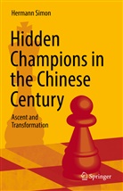Hermann Simon - Hidden Champions in the Chinese Century