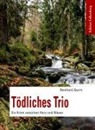 Reinhard Sturm - Tödliches Trio