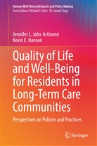 Kevin E Hansen, Kevin E. Hansen, Jennifer L Johs-Artisensi, Jennifer L. Johs-Artisensi - Quality of Life and Well-Being for Residents in Long-Term Care Communities