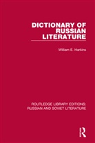 William E. Harkins - Dictionary of Russian Literature