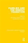 John Byrne, John Schulz Byrne, David A. Schulz, Schulz David A., Marvin B. Sussman, Sussman Marvin B.... - Families and the Energy Transition