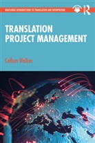 Callum Walker, Callum (University of Leeds Walker, Walker Callum - Translation Project Management