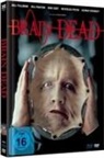 Brain Dead - Uncut Ltd. Mediabook (Blu-ray Video + DVD Video)