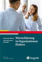 Alexander Häfner, Julia Hartmann-Pinneker - Wertschätzung in Organisationen fördern