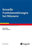 Umut C Özdemir, Umut C. Özdemir, Julia Velten - Fortschritte der Psychotherapie: Sexuelle Funktionsstörungen bei Männern
