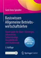 Gerd-Inno Spindler - Basiswissen Allgemeine Betriebswirtschaftslehre, m. 1 Buch, m. 1 E-Book