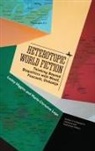 Lesley Higgins, Marie-Christine Leps - Heterotopic World Fiction