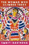 Smriti Ravindra - The Woman Who Climbed Trees