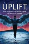 Bruce Miller - UPLIFT