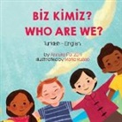 Anneke Forzani - Who Are We? (Turkish-English)
