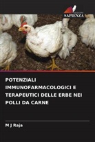 M J Raja - POTENZIALI IMMUNOFARMACOLOGICI E TERAPEUTICI DELLE ERBE NEI POLLI DA CARNE