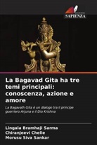 Lingala Bramhaji  Sarma, Lingala Bramhaji Sarma, Chiranjeevi Chelle, Morusu Siva Sankar - La Bagavad Gita ha tre temi principali: conoscenza, azione e amore
