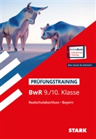 Udo Weierich - STARK BwR 9./10. Klasse - Training Realschule - Prüfungstraining, m. 1 Buch, m. 1 Beilage