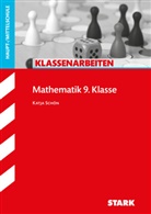 Katja Schön - STARK Mathematik 9. Klasse - Klassenarbeiten Haupt-/Mittelschule