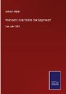 Wilhelm Müller - Politische Geschichte der Gegenwart