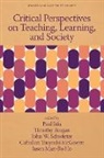Paul Iida, Timothy Reagan, John W. Schwieter - Critical Perspectives on Teaching, Learning, and Society