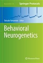Daisuke Yamamoto - Behavioral Neurogenetics