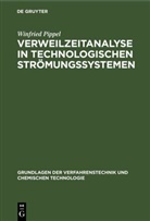 Winfried Pippel - Verweilzeitanalyse in technologischen Strömungssystemen