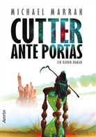Michael Marrak - Cutter ante portas