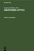 Immanuel Bekker - Oratores Attici - Tomus 2: Isocrates