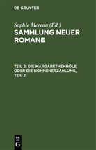 Sophie Mereau - Sammlung neuer Romane - Teil 2: Die Margarethenhöle oder die Nonnenerzählung, Teil 2