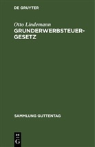 Otto Lindemann - Grunderwerbsteuergesetz