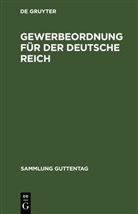 Alexander Elster - Gewerbeordnung für der Deutsche Reich