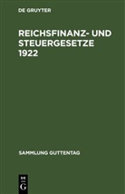 Degruyter - Reichsfinanz- und Steuergesetze 1922