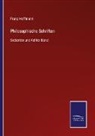 Franz Hoffmann - Philosophische Schriften