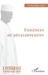 Ahmed Sékou Toure, Ahmed Sékou Touré DOUBLON A SUPPRIMER, Ahmed Sékou Touré - Exigences du développement
