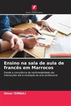Omar Ismaili - Ensino na sala de aula de francês em Marrocos