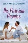 Ella McLaughlin - The Parisian Promise