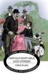 Edith Nesbit - Oswald Bastable and Others