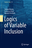 Stefano Bonzio, Francesco Paoli, Michel Pra Baldi, Michele Pra Baldi - Logics of Variable Inclusion