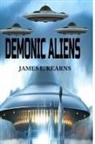 James L. Kearns - Demonic Aliens