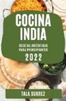Tala Suarez - COCINA INDIA 2022