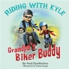 Paul R Fjordbotten - Grandpa's Biker Buddy